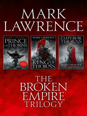 cover image of Prince of Thorns, King of Thorns, Emperor of Thorns